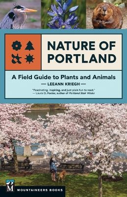 Nature of Portland - Leeann Kriegh