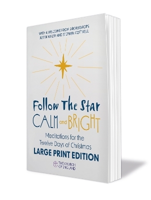 Follow the Star Calm and Bright single copy large print - Sammi Tooze