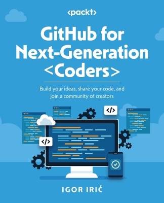 GitHub for Next-Generation Coders - Igor Irić