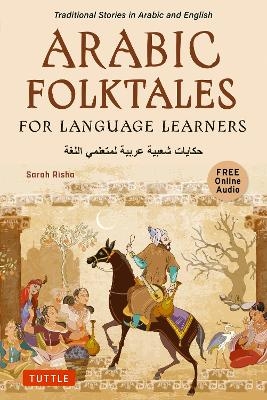 Arabic Folktales for Language Learners - Sarah Risha