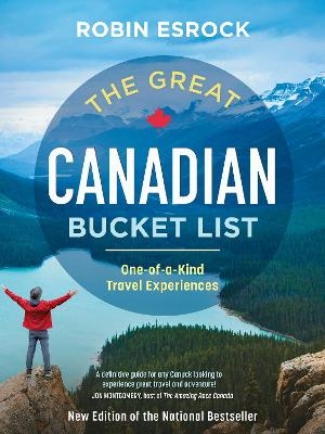 The Great Canadian Bucket List - Robin Esrock