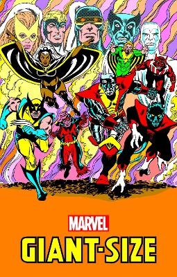 GIANT-SIZE MARVEL OMNIBUS DAVE COCKRUM COVER - Len Wein,  Marvel Various