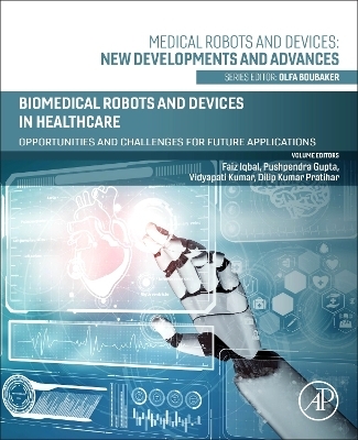 Biomedical Robots and Devices in Healthcare - 