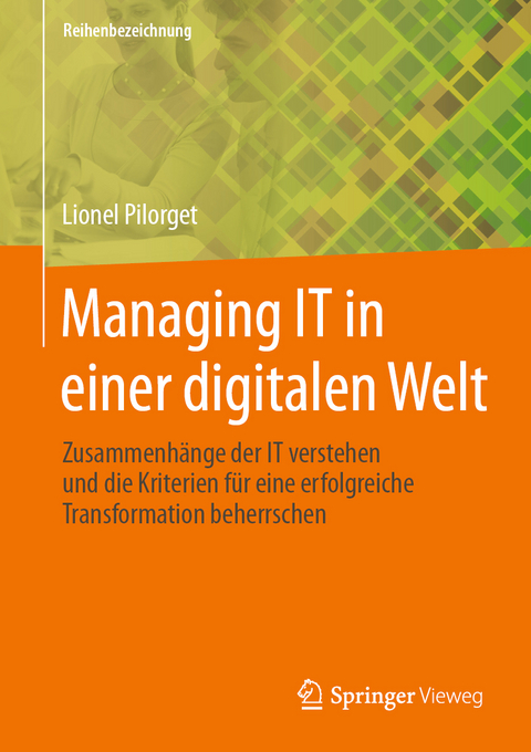 Managing IT in einer digitalen Welt - Lionel Pilorget