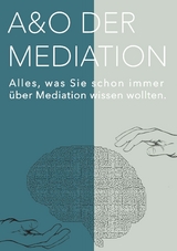 A&O Der Mediation! - Werner Obermüller PMM