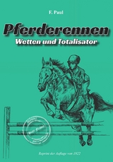 Pferderennen Wetten und Totalisator - F Paul