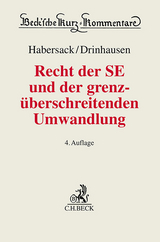 Recht der SE und der grenzüberschreitenden Umwandlung - Habersack, Mathias; Drinhausen, Florian