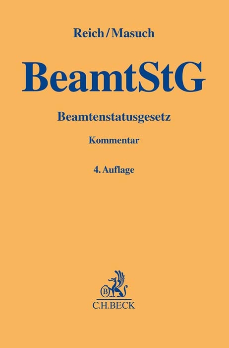 Beamtenstatusgesetz - Andreas Reich, Thorsten Masuch