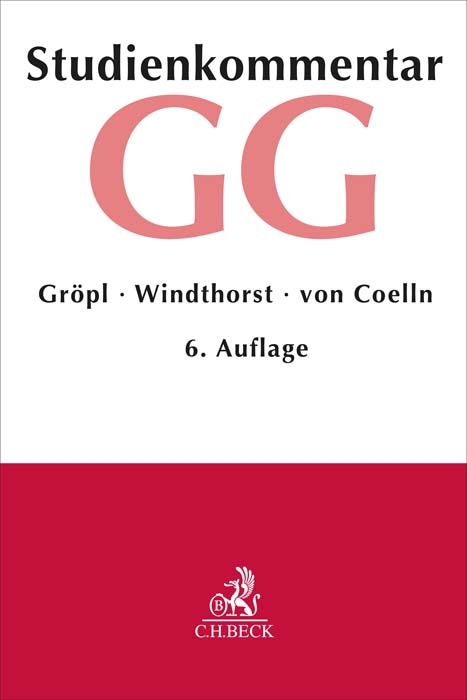 Grundgesetz - Christoph Gröpl, Kay Windthorst, Christian von Coelln