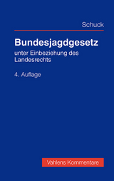 Bundesjagdgesetz - Schuck, Marcus