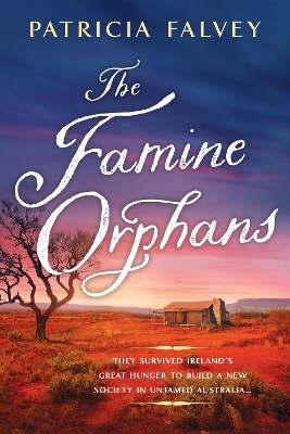 The Famine Orphans - Patricia Falvey