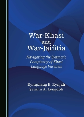 War-Khasi and War-Jaiñtia - Rymphang K. Rynjah, Saralin A. Lyngdoh