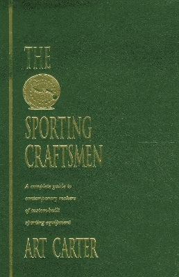 The Sporting Craftsmen - Art Carter