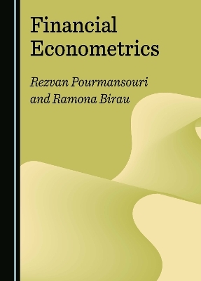 Financial Econometrics - Rezvan Pourmansouri, Ramona Birau