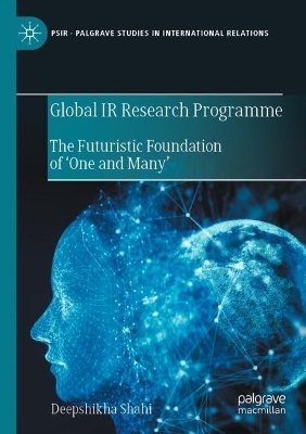 Global IR Research Programme - Deepshikha Shahi