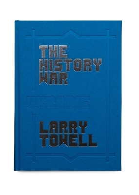 The History War - Larry Towell