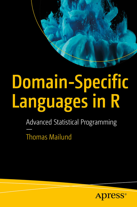 Domain-Specific Languages in R - Thomas Mailund