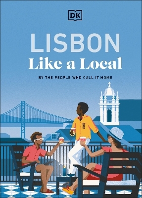 Lisbon Like a Local -  DK Travel