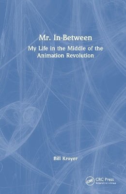 Mr. In-Between - Bill Kroyer