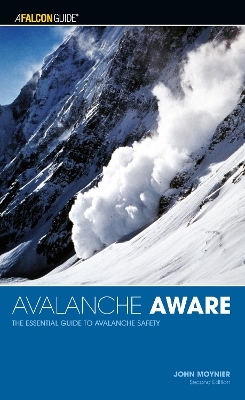 Avalanche Aware - John Moynier