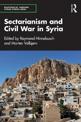 Sectarianism and Civil War in Syria - 