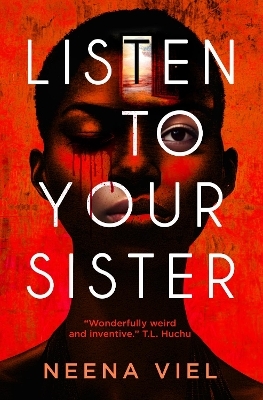 Listen to Your Sister - Neena Viel