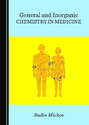 General and Inorganic Chemistry in Medicine - Budin M. Michov