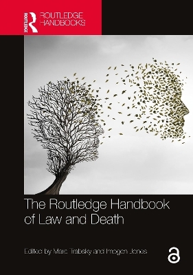 The Routledge Handbook of Law and Death - 