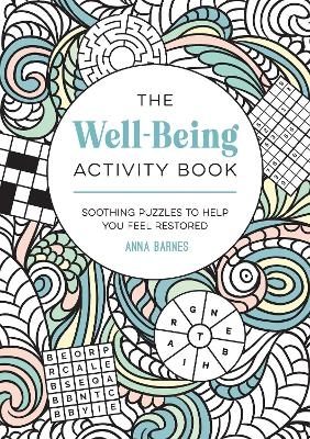 The Well-Being Activity Book - Anna Barnes