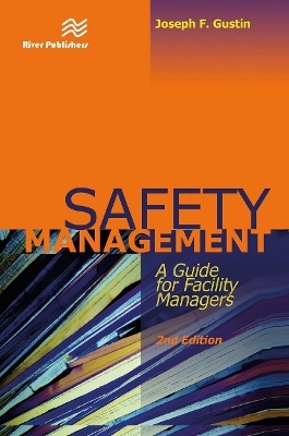 Safety Management - Joseph F. Gustin