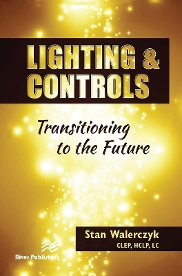 Lighting & Controls - Stan Walerczyk