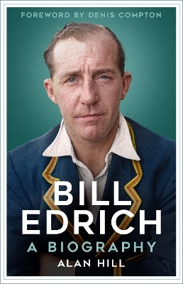 Bill Edrich - Alan Hill