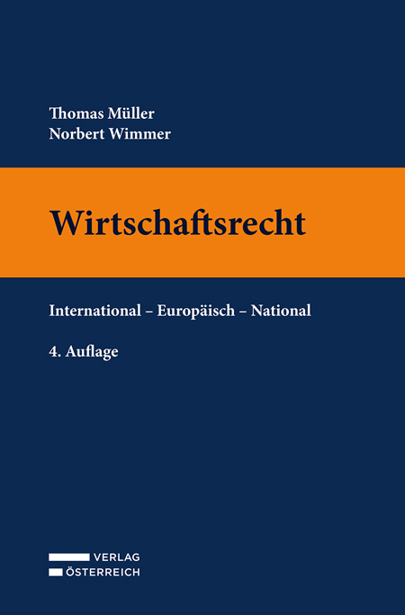 Wirtschaftsrecht - Thomas Müller, Norbert Wimmer