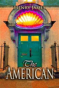 The American - Henry James