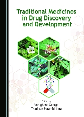 Traditional Medicines in Drug Discovery and Development - 