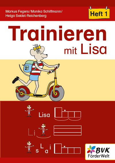 Trainieren mit Lisa - Markus Fegers, Monika Schiffmann, Helga Seidel-Reichenberg