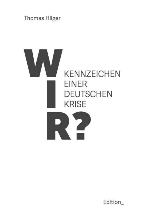 Wir? - Thomas HIlger