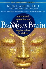 Buddha's Brain - Siegel, Daniel J.; Kornfield, Jack; Mendius, Richard; Hanson, Rick