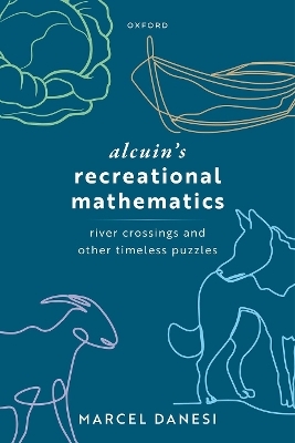 Alcuin's Recreational Mathematics - Prof Marcel Danesi