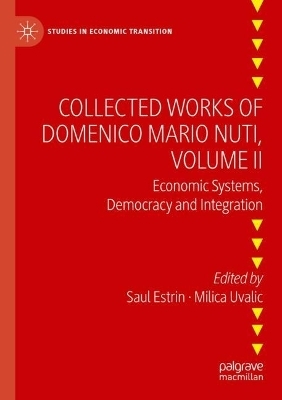 Collected Works of Domenico Mario Nuti, Volume II - 