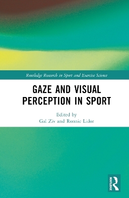 Gaze and Visual Perception in Sport - 