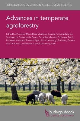 Advances in Temperate Agroforestry - 