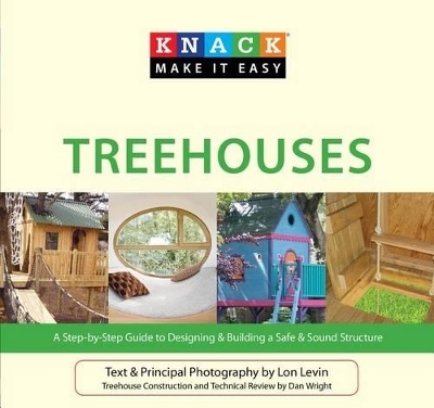 Knack Treehouses - Lon Levin, Dan Wright