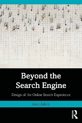 Beyond the Search Engine - Liese Zahabi