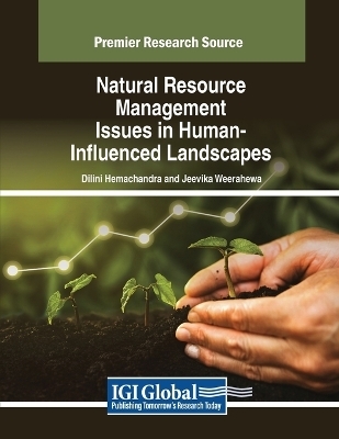 Natural Resource Management Issues in Human-Influenced Landscapes - 