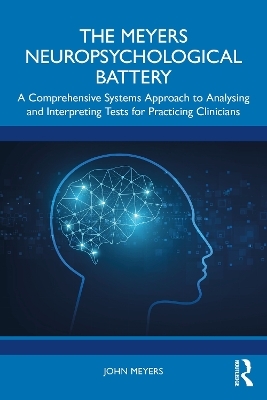 The Meyers Neuropsychological Battery - John Meyers