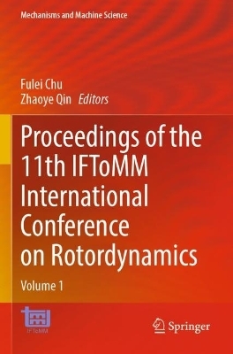 Proceedings of the 11th IFToMM International Conference on Rotordynamics - 