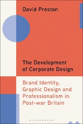 The Development of Corporate Design - David Preston