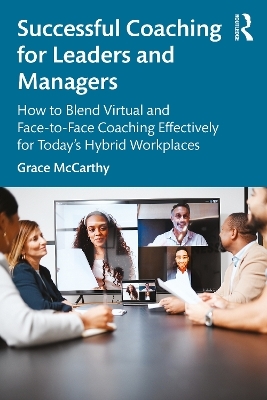 Successful Coaching for Leaders and Managers - Grace McCarthy