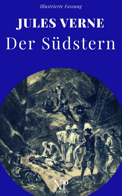 Der Südstern -  Jules Verne